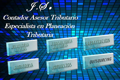 J .S . Contador Asesor Tributario Especialista en Planeación Tributaria