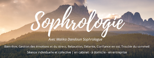 Centre de bien-être Sophrologue Malika Dandoun - Le Cannet des Maures - La Croix Valmer - Puget Ville Le Cannet-des-Maures