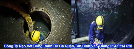 Công Ty Nạo Vét Cống Rãnh Hố Ga Quận Tân Bình Văn Thắng