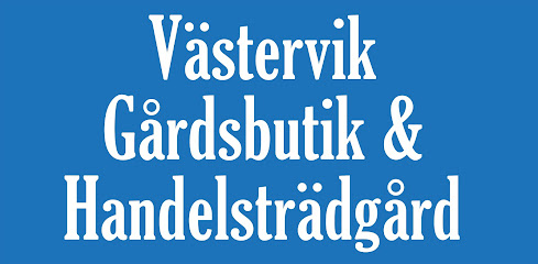 Västervik Gårdsbutik & Handelsträdgård