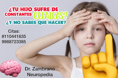 Neurólogo Pediatra Reynosa Dr. Agustín Zambrano