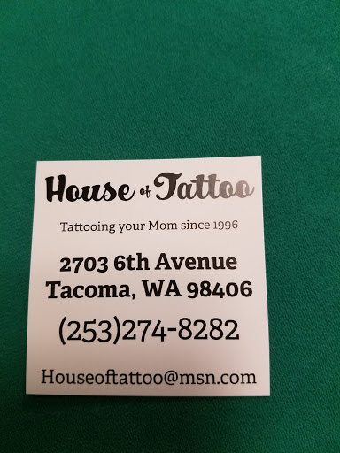 Tattoo Shop «House of Tattoo!», reviews and photos, 2703 6th Ave, Tacoma, WA 98406, USA