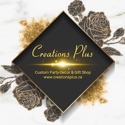 Creations Plus - Custom Party Decor & Gift Shop