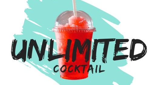 Unlimited cocktail