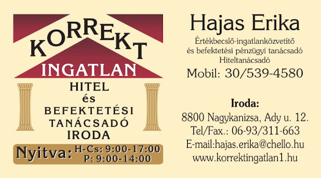 Korrekt Ingatlan Hitel és Befektetési Tanácsadó Iroda-Eladó-Kiadó lakás, Ház Nagykanizsa - Nagykanizsa