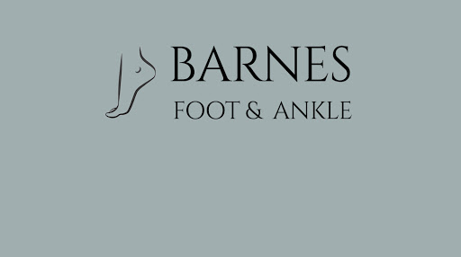 Barnes Foot and Ankle