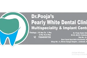 Dr Pooja's Pearly White Dental Clinic image