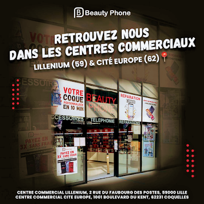 Beauty phone Lille- Lillenium à Lille
