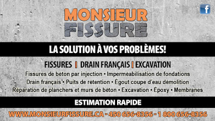 Monsieur Fissure - Réparation de fondation, Drain français, Imperméabilisation