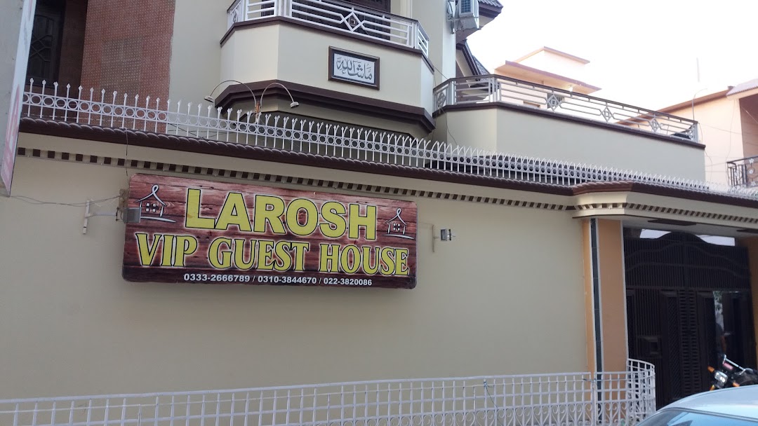 Larosh VIP Guest House