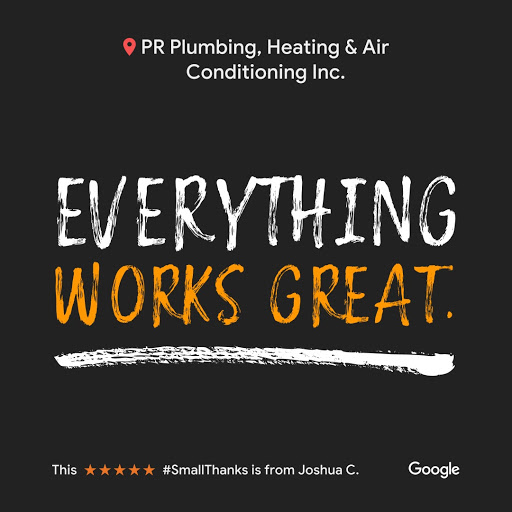 Plumber «PR Plumbing, Heating & Air Conditioning Inc.», reviews and photos