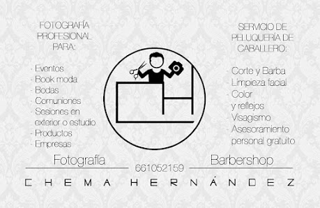 Chema Hernández - Barbershop & Fotografía C. Cerro Primero, 15, 06930 Berlanga, Badajoz, España