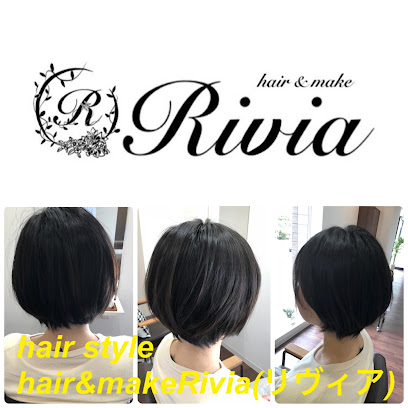 美容院☆美容室hair&make Rivia (ヘアアンドメイクリヴィア)