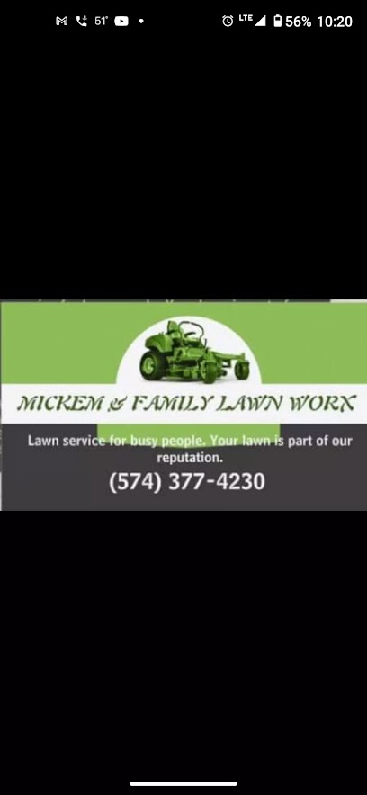 Mickem & Family lawn worx
