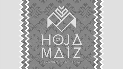 HOJA DE MAIZ / INDUMENTARIA TIPICA