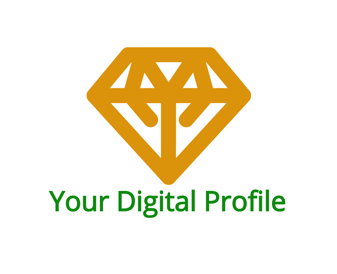 Your Digital Profile