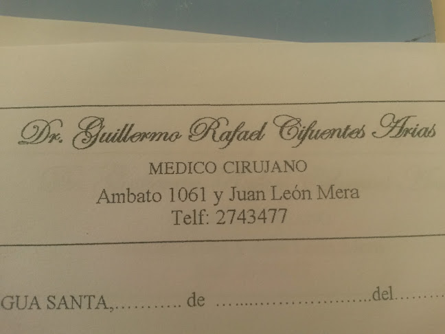 Opiniones de Dr. Guillermo Cifuentes Arias en Baños de Agua Santa - Médico