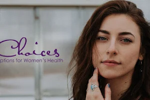 Choices Options for Women's Health image