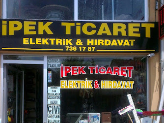 İPEK ELEKTRİK & TİCARET