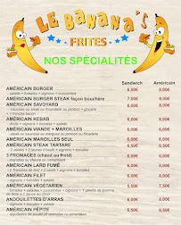 Menu du Friterie Au BANANA'S FRITES à Biache-Saint-Vaast