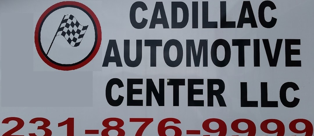 Cadillac Automotive Center, LLC