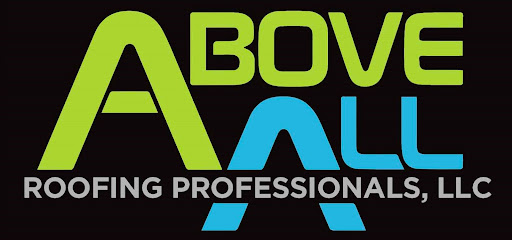 Above All Roofing Professionals, LLC