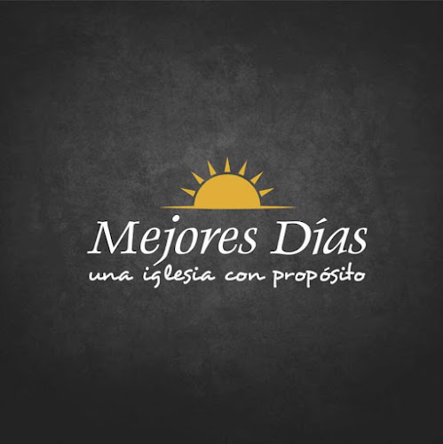 Opiniones de Iglesia Cristiana Mejores Días en Loja - Iglesia