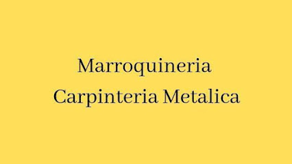 MARROQUINERIA - CARPINTERIA METALICA