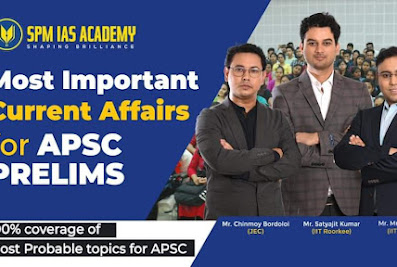SPM IAS ACADEMY – BEST APSC / UPSC coaching in Guwahati