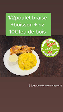 Aliment-réconfort du Restauration rapide Poulet Braisé 99 à Vitry-sur-Seine - n°9