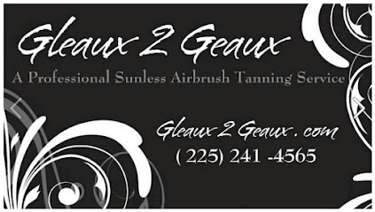 Gleaux 2 Geaux : A Professional Airbrush Tanning Service