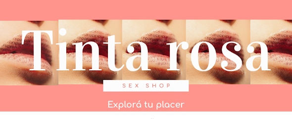 Tinta Rosa Sex Shop