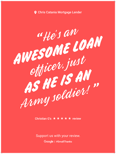 Chris Catania Mortgage Lender (VA, Conventional, FHA, Jumbo, and USDA loans) Veteran Operated image