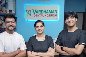 Vardhaman Dental Hospital image