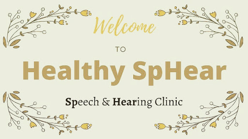 Healthy SpHear Speech & Hearing Clinic