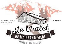 Photos du propriétaire du Restaurant Le Chalet de Ma Grand-Mère à Onnion - n°4