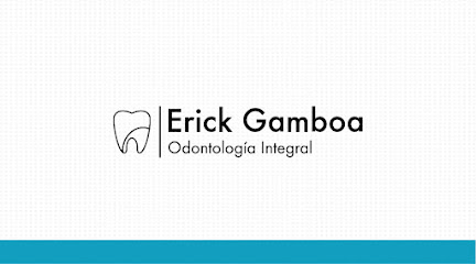 Erick Gamboa Odontología Integral