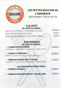 Menu / carte de MONUMENT CAFE FONTAINEBLEAU- Les petites bouches de l'Empereur à Fontainebleau