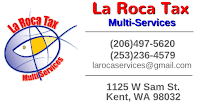 La Roca Tax Multi Services - Photo 9 - Car repair in Kent, WA, Kent