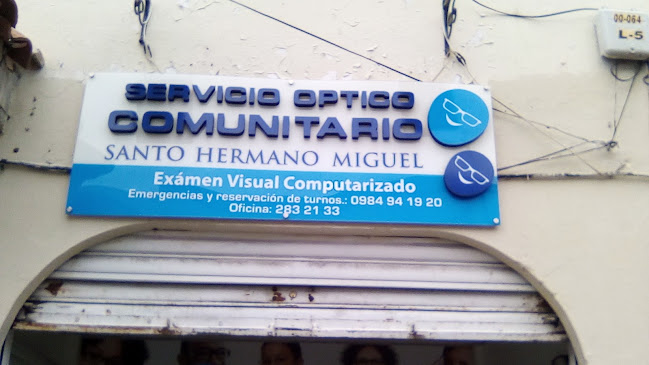 Servicio óptico comunitario santo hermano Miguel " sucursal 2" - Cuenca