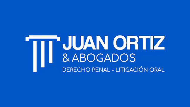 Juan Ortiz Benites - Abogado Litigante, Derecho Penal, Litigación Oral y Condenas Erradas - Lince