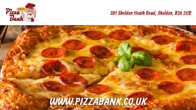 Reviews of Pizza Bank (Sheldon) in Birmingham - Pizza