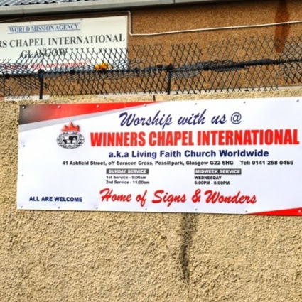World Mission Agency; Winners Chapel International Glasgow - Church