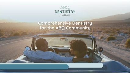 ABQ Dentistry and Wellness