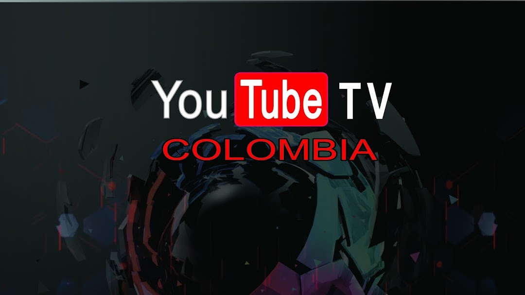 You Tube TV COLOMBIA