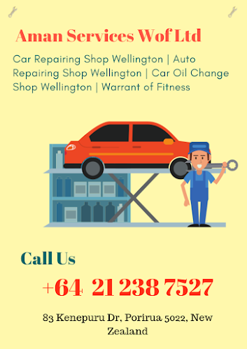 Comments and reviews of Aman Services Wof Ltd - Automotive Repairing, Car Oil Change, Best Auto Repairs Shop in Wellington