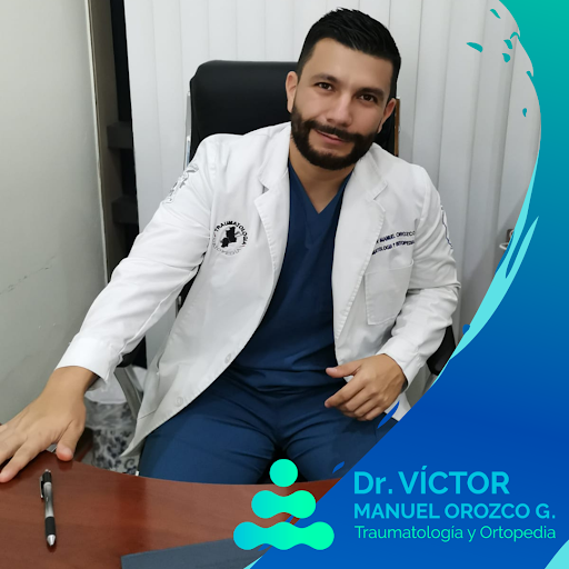 Dr. Victor Manuel Orozco Gómez. Traumatólogo Ortopedista.