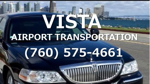Vista Airport Transportation