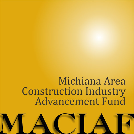 MACIAF - Michiana Area Construction Industry Advancement Fund