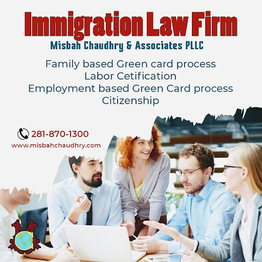 Immigration Attorney «Law Offices of Misbah Chaudhry», reviews and photos